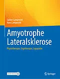E-Book (pdf) Amyotrophe Lateralsklerose von Sabine Lamprecht, Hans Lamprecht