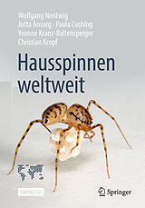 Kartonierter Einband Hausspinnen weltweit von Wolfgang Nentwig, Jutta Ansorg, Paula Cushing