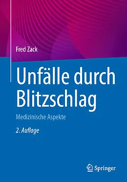 E-Book (pdf) Unfälle durch Blitzschlag von Fred Zack