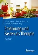 Kartonierter Einband Ernährung und Fasten als Therapie von 