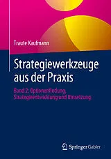 E-Book (pdf) Strategiewerkzeuge aus der Praxis von Traute Kaufmann