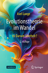 E-Book (pdf) Evolutionstheorie im Wandel von Axel Lange