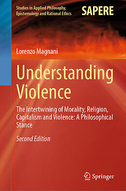 Livre Relié Understanding Violence de Lorenzo Magnani