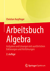 Kartonierter Einband Arbeitsbuch Algebra von Christian Karpfinger