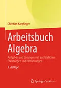 E-Book (pdf) Arbeitsbuch Algebra von Christian Karpfinger