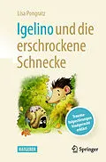 E-Book (pdf) Igelino und die erschrockene Schnecke von Lisa Pongratz