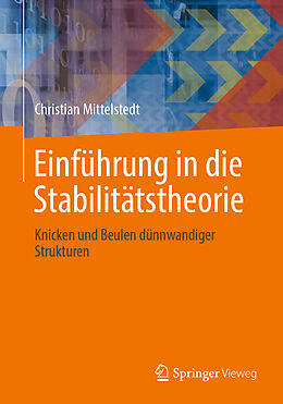 Kartonierter Einband Einführung in die Stabilitätstheorie von Christian Mittelstedt