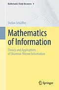 E-Book (pdf) Mathematics of Information von Stefan Schäffler