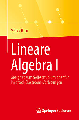 Kartonierter Einband Lineare Algebra I von Marco Hien