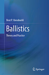 Livre Relié Ballistics de Beat P. Kneubuehl