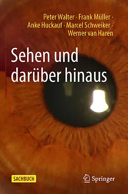 E-Book (pdf) Sehen und darüber hinaus von Peter Walter, Frank Müller, Anke Huckauf