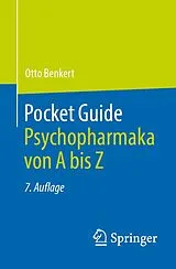 Kartonierter Einband Pocket Guide Psychopharmaka von A bis Z von Otto Benkert