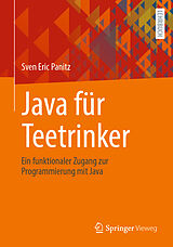 Kartonierter Einband Java für Teetrinker von Sven Eric Panitz