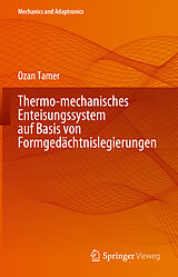 Fester Einband Thermo-mechanisches Enteisungssystem auf Basis von Formgedächtnislegierungen von Ozan Tamer