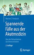 E-Book (pdf) Spannende Fälle aus der Akutmedizin von Marian C. Poetzsch