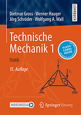Set mit div. Artikeln (Set) Technische Mechanik 1 von Dietmar Gross, Werner Hauger, Jörg Schröder