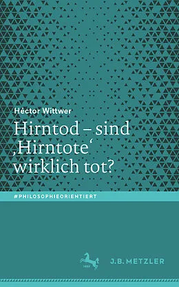 E-Book (pdf) Hirntod  sind Hirntote wirklich tot? von Héctor Wittwer