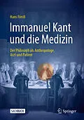 E-Book (pdf) Immanuel Kant und die Medizin von Hans Förstl