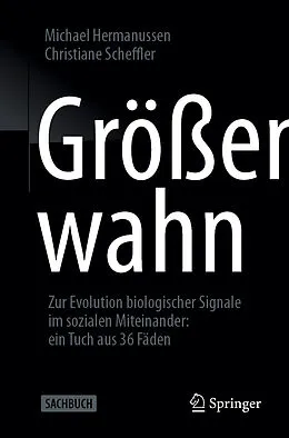 E-Book (pdf) Größenwahn von Michael Hermanussen, Christiane Scheffler