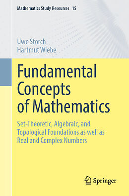 Couverture cartonnée Fundamental Concepts of Mathematics de Uwe Storch, Hartmut Wiebe