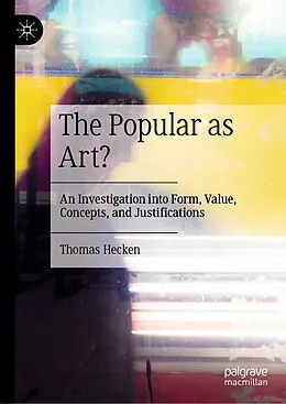 E-Book (pdf) The Popular as Art? von Thomas Hecken
