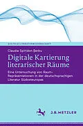 E-Book (pdf) Digitale Kartierung literarischer Räume von Claudia Spiridon erbu