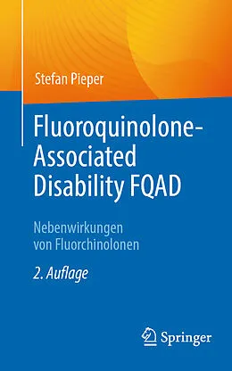 E-Book (pdf) Fluoroquinolone-Associated Disability FQAD von Stefan Pieper