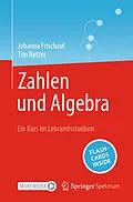 E-Book (pdf) Zahlen und Algebra von Johanna Frischauf, Tim Netzer
