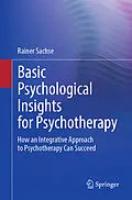 E-Book (pdf) Basic Psychological Insights for Psychotherapy von Rainer Sachse