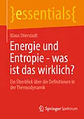 E-Book (pdf) Energie und Entropie - was ist das wirklich? von Klaus Stierstadt