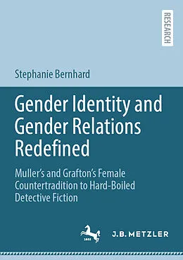 E-Book (pdf) Gender Identity and Gender Relations Redefined von Stephanie Bernhard