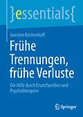 E-Book (pdf) Frühe Trennungen, frühe Verluste von Joachim Küchenhoff
