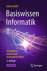 Kartonierter Einband Basiswissen Informatik von Eckart Zitzler