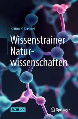 E-Book (pdf) Wissenstrainer Naturwissenschaften von Bruno P. Kremer