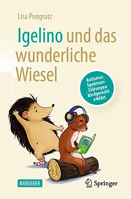 E-Book (pdf) Igelino und das wunderliche Wiesel von Lisa Pongratz