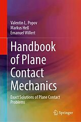 Livre Relié Handbook of Plane Contact Mechanics de Valentin L. Popov, Markus Heß, Emanuel Willert