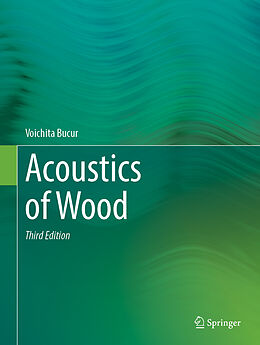 Livre Relié Acoustics of Wood de Voichita Bucur