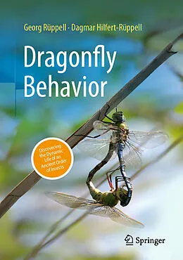 E-Book (pdf) Dragonfly Behavior von Georg Rüppell, Dagmar Hilfert-Rüppell
