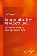 E-Book (pdf) Communications-Based Train Control (CBTC) von Lars Schnieder