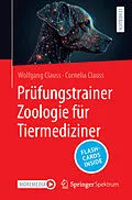 E-Book (pdf) Prüfungstrainer Zoologie für Tiermediziner von Wolfgang Clauss, Cornelia Clauss