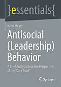 E-Book (pdf) Antisocial (Leadership) Behavior von Karin Meyer