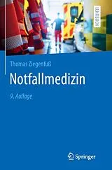Kartonierter Einband (Kt) Notfallmedizin von Thomas Ziegenfuß