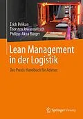 E-Book (pdf) Lean Management in der Logistik von Erich Pelikan, Thorsten Jowanowitsch, Philipp-Akira Bürger