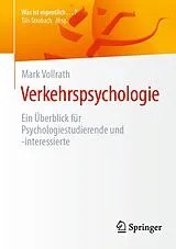 Kartonierter Einband Verkehrspsychologie von Mark Vollrath