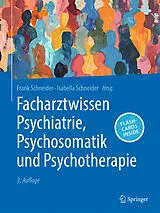 Set mit div. Artikeln (Set) Facharztwissen Psychiatrie, Psychosomatik und Psychotherapie von 