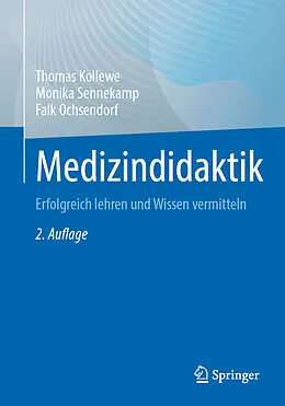 E-Book (pdf) Medizindidaktik von Thomas Kollewe, Monika Sennekamp, Falk Ochsendorf