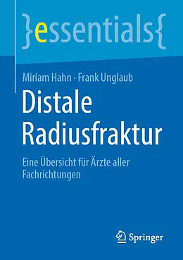 E-Book (pdf) Distale Radiusfraktur von Miriam Hahn, Frank Unglaub