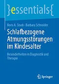 E-Book (pdf) Schlafbezogene Atmungsstörungen im Kindesalter von Boris A. Stuck, Barbara Schneider