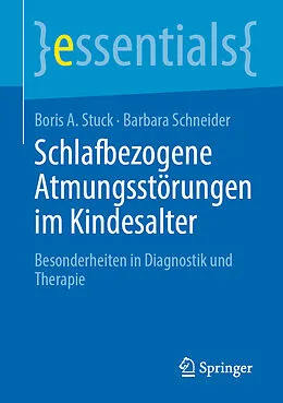 E-Book (pdf) Schlafbezogene Atmungsstörungen im Kindesalter von Boris A. Stuck, Barbara Schneider