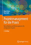E-Book (pdf) Projektmanagement für die Praxis von Daud Alam, Uwe Gühl